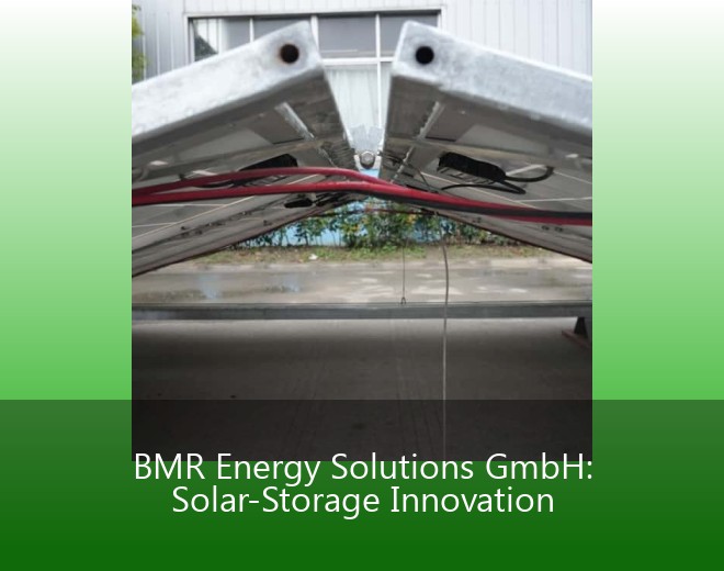 BMR Energy Solutions GmbH: Solar-Storage Innovation
